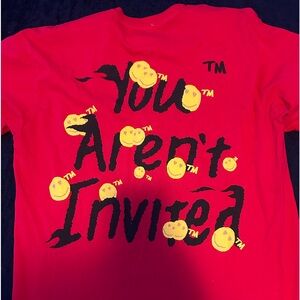 You aren’t invited tee shirt
